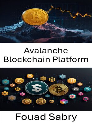 cover image of Avalanche Blockchain Platform
